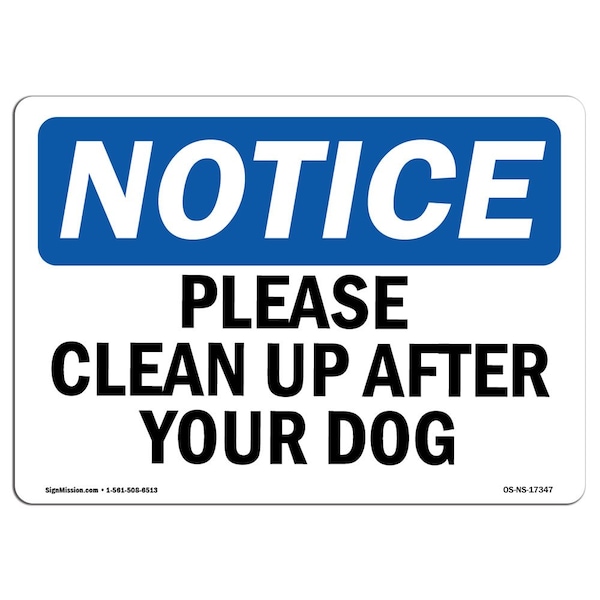 Safety Sign, OSHA Notice, 3.5" Height, Please Clean Up After Your Dog Sign, Landscape, 10PK